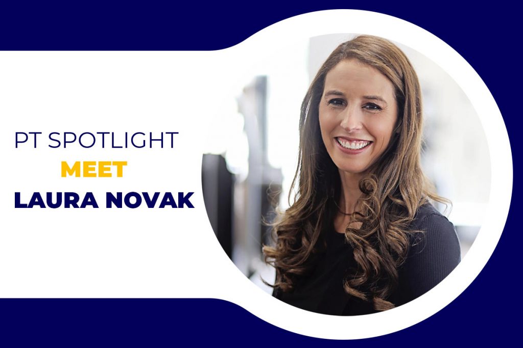 PT Spotlight: Meet Laura Novak